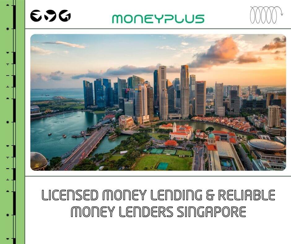 Aerial view of Singapore city skyline at sunset with overlay text “Licensed Money Lending & Reliable Money Lenders Singapore” and Moneyplus Capital branding. Promotes fast, secure loans from licensed lenders in Singapore.