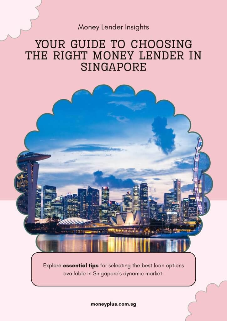 Visual guide for choosing the right licensed money lender in Singapore, presented by Moneyplus to help borrowers make informed decisions.