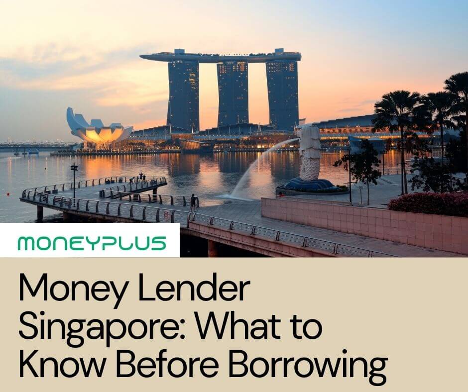 Singapore city skyline at Marina Bay with text overlay ‘Money Lender Singapore: What to Know Before Borrowing’
