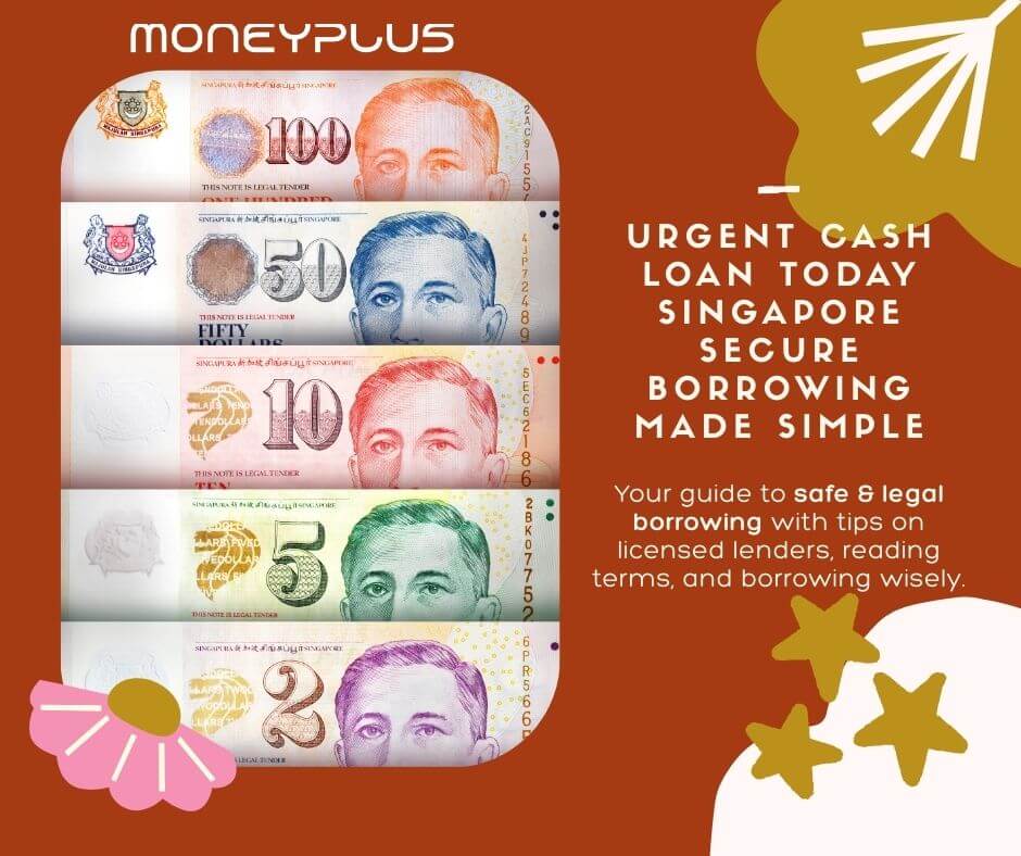 Urgent cash loan today Singapore – secure borrowing made simple with trusted licensed money lender