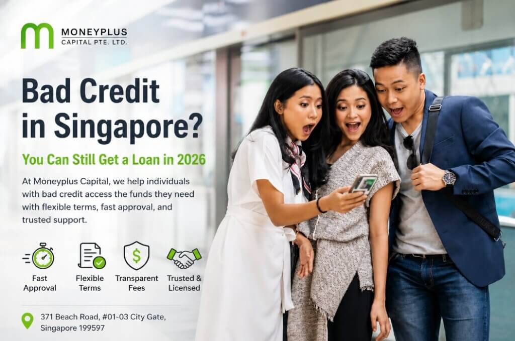 Bad Credit in Singapore guide by Moneyplus Capital showing borrowers learning about licensed money lender loan options in Singapore