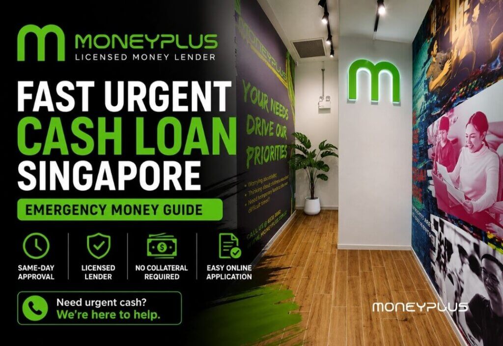 Fast Urgent Cash Loan Singapore: Explore emergency cash loan options, approval requirements, and responsible borrowing from Moneyplus Singapore.