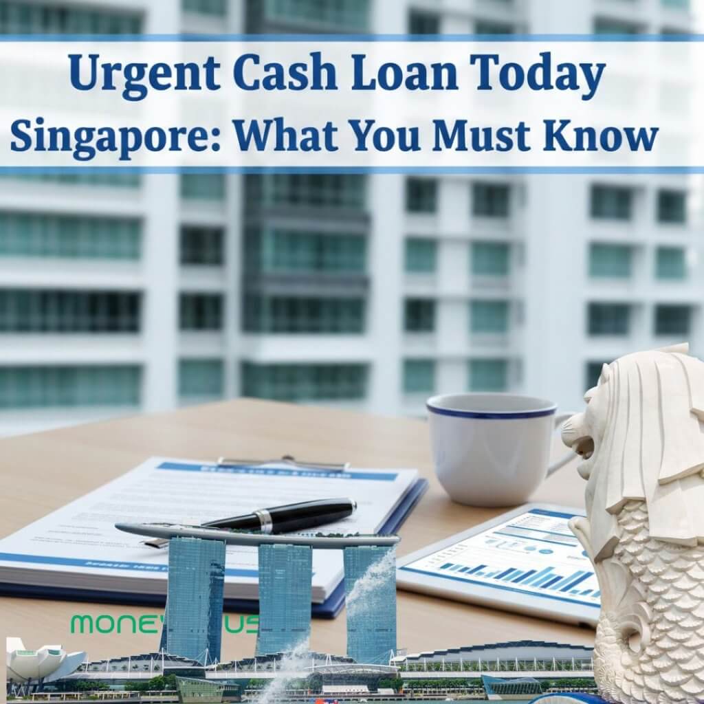 Urgent cash loan documents, financial charts, and Singapore landmarks including Marina Bay Sands and the Merlion — representing same-day loan options in Singapore.
